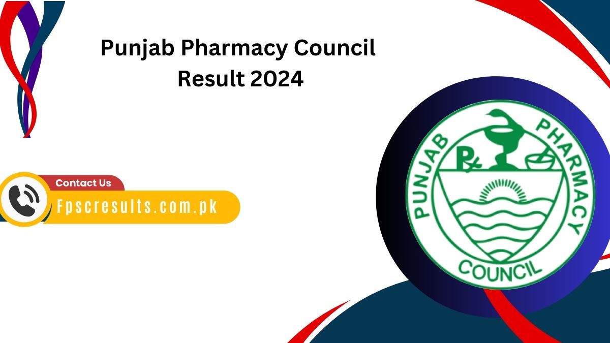 Punjab Pharmacy Council Result 2024