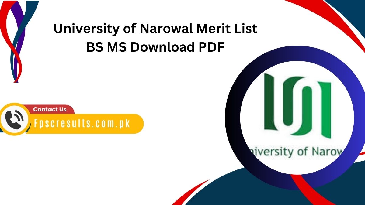 University of Narowal Merit List BS MS Download PDF