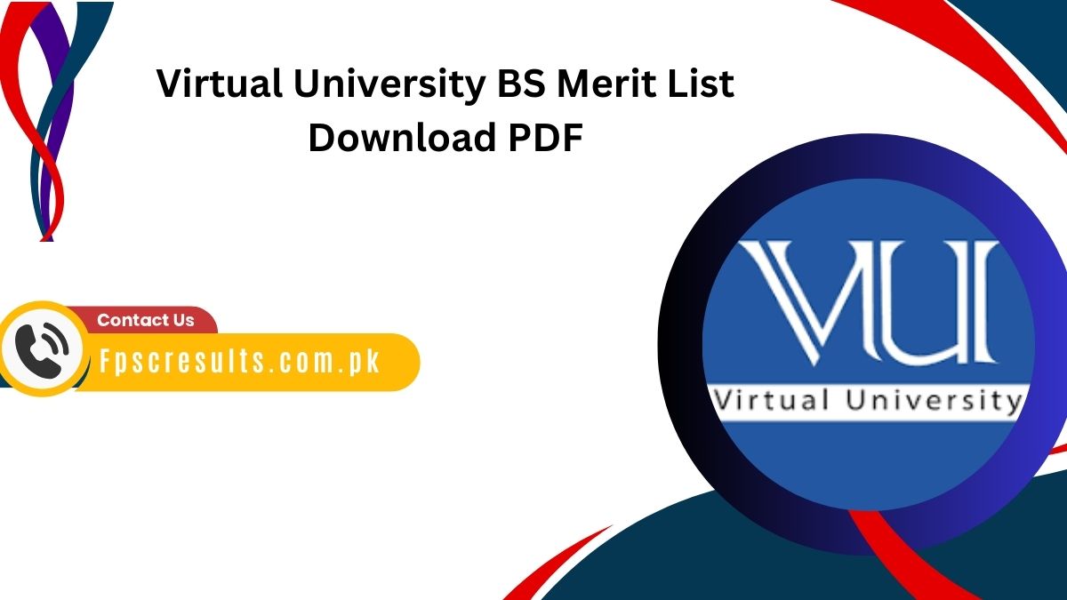 Virtual University BS Merit List 2024