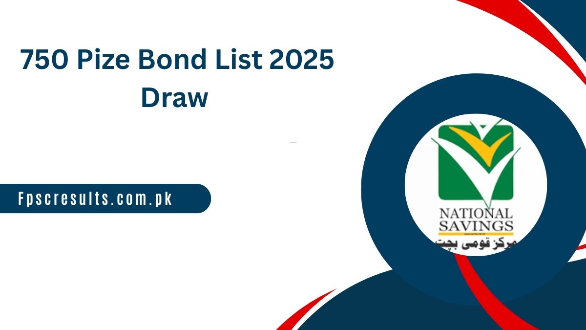 750 Prize Bond List 2025 Draw 102 Today 15 April Peshawar
