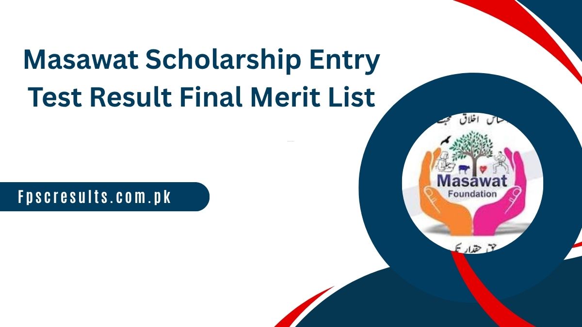 Masawat Scholarship Entry Test Result 2025 Final Merit List