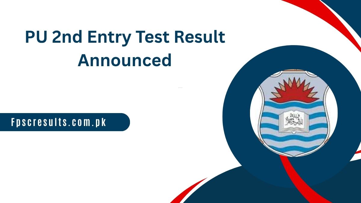 PU 2nd Entry Test Result 2025 Final Merit List @pu.edu.pk