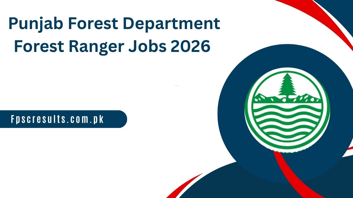 Punjab Forest Department Forest Ranger Jobs 2026 Apply Online